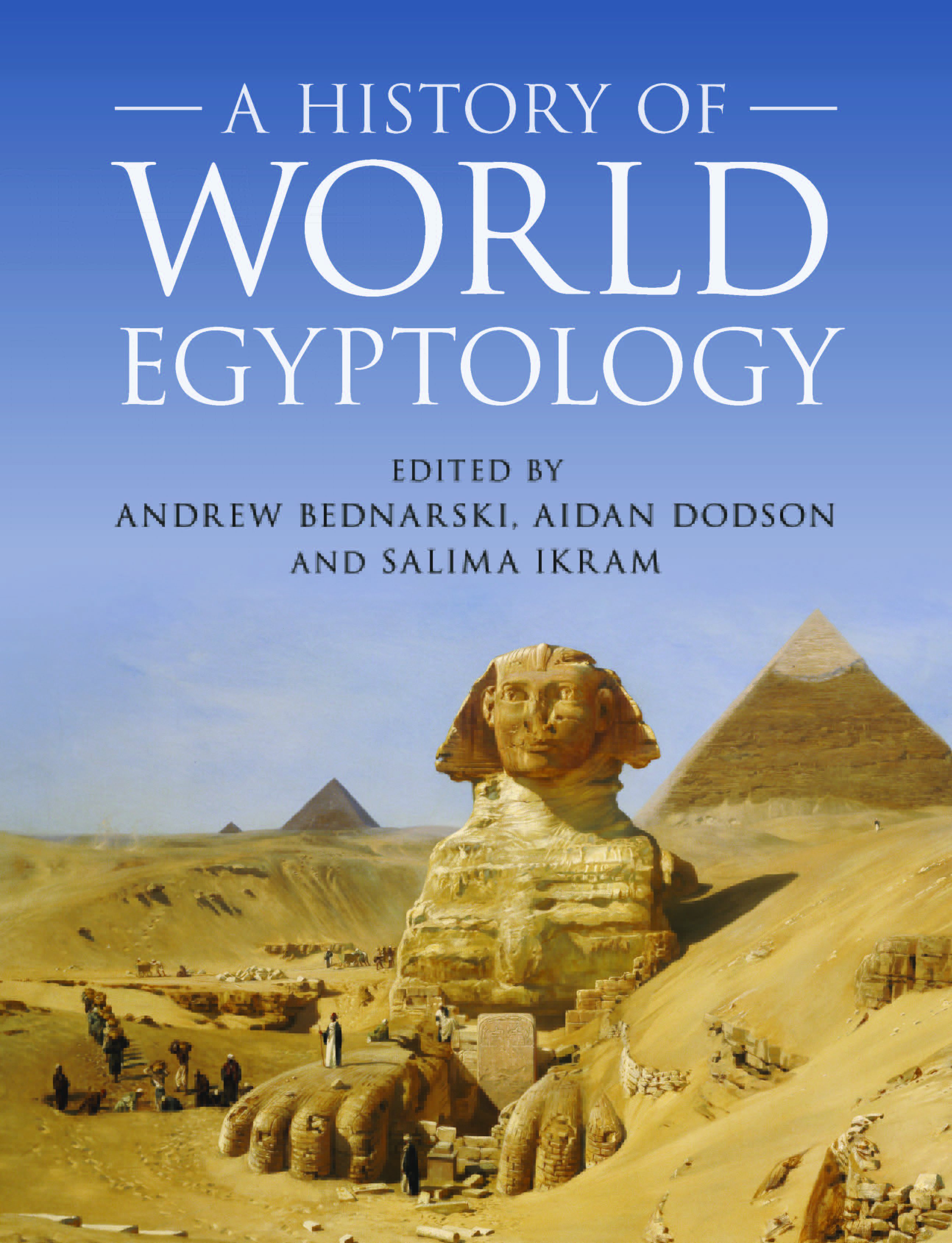 A History of World Egyptology AUC School of Humanities and Social